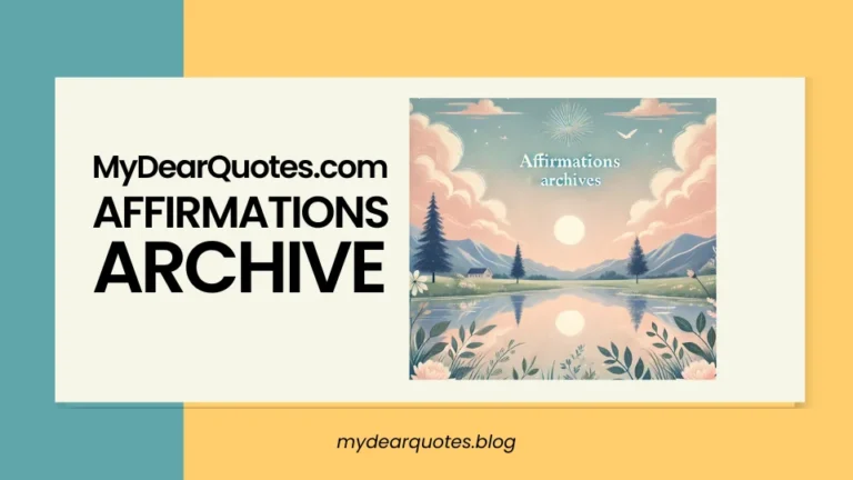 Mydearquotes.com Affirmations Archives